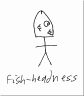 fish-headness